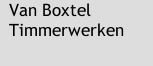 Van Boxtel Timmerwerken